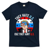 They Hate Us Cuz They Aint Us Funny 4th Of July USA Flag T-Shirt