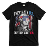 They Hate Us Cuz They AinT Us Usa American Flag 4th Of July T-Shirt