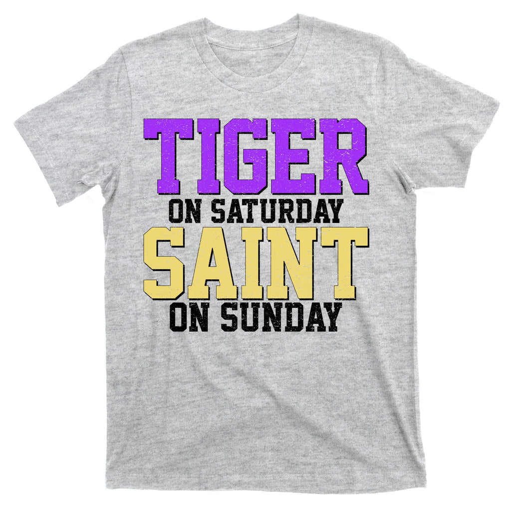 Tiger On Saturday Saint On Sunday Louisiana Football T-Shirt