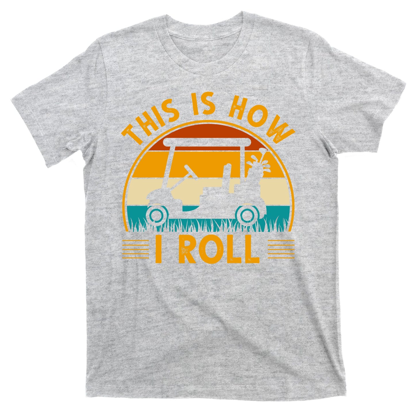 This Is How I Roll Retro Golf Lover T-Shirt