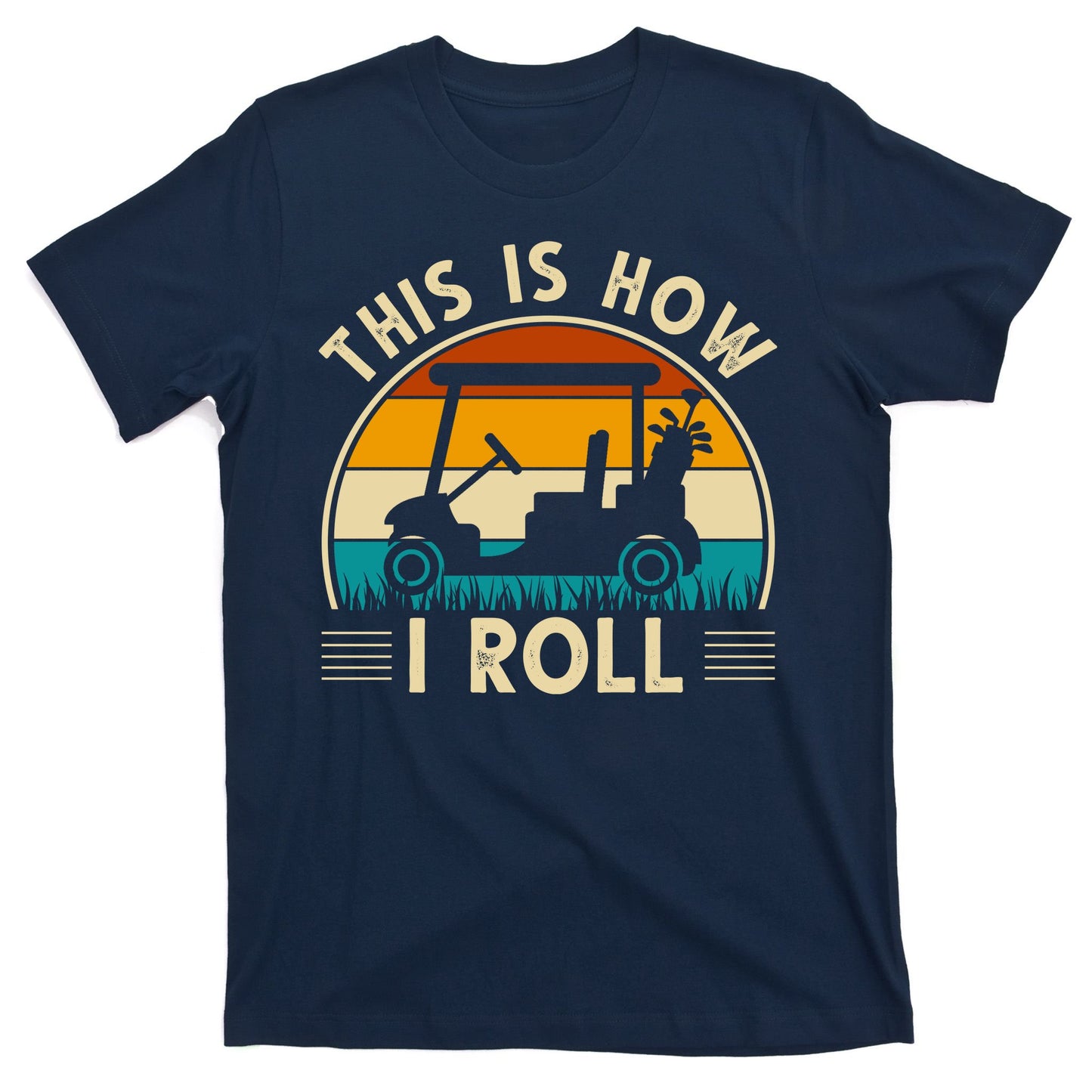 This Is How I Roll Retro Golf Lover T-Shirt