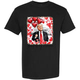 Trump Is My Valentine Retro Valentines Funny Trump Garment-Dyed Heavyweight T-Shirt