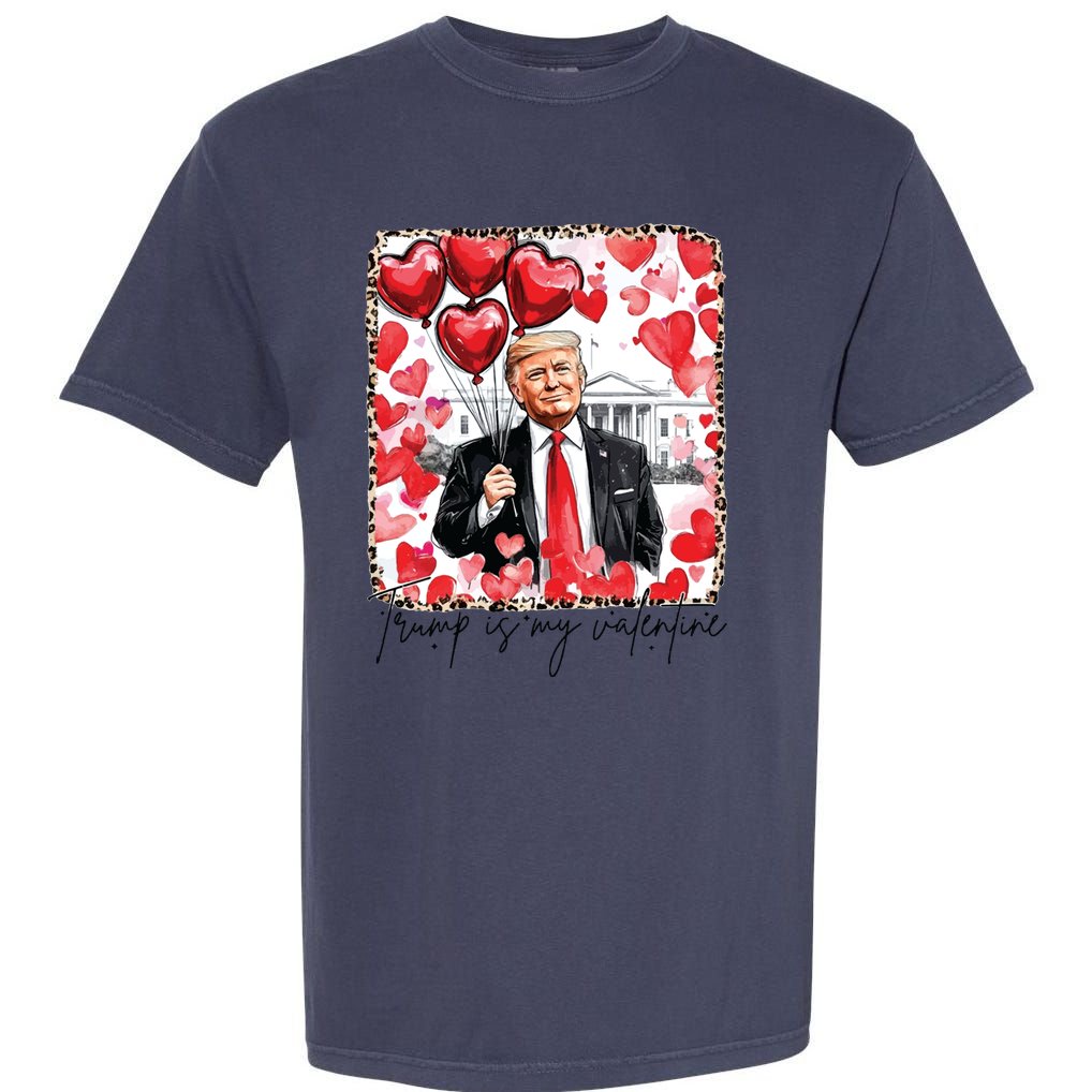 Trump Is My Valentine Retro Valentines Funny Trump Garment-Dyed Heavyweight T-Shirt