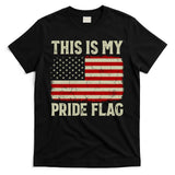 This Is My Pride Flag Patriotic American Flag, 4th of July  T-Shirt