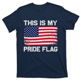 This Is My Pride Flag T-Shirt