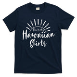 This Is My Hawaiian Shirts Retro Summer Vacation Party Hawaii T-Shirt
