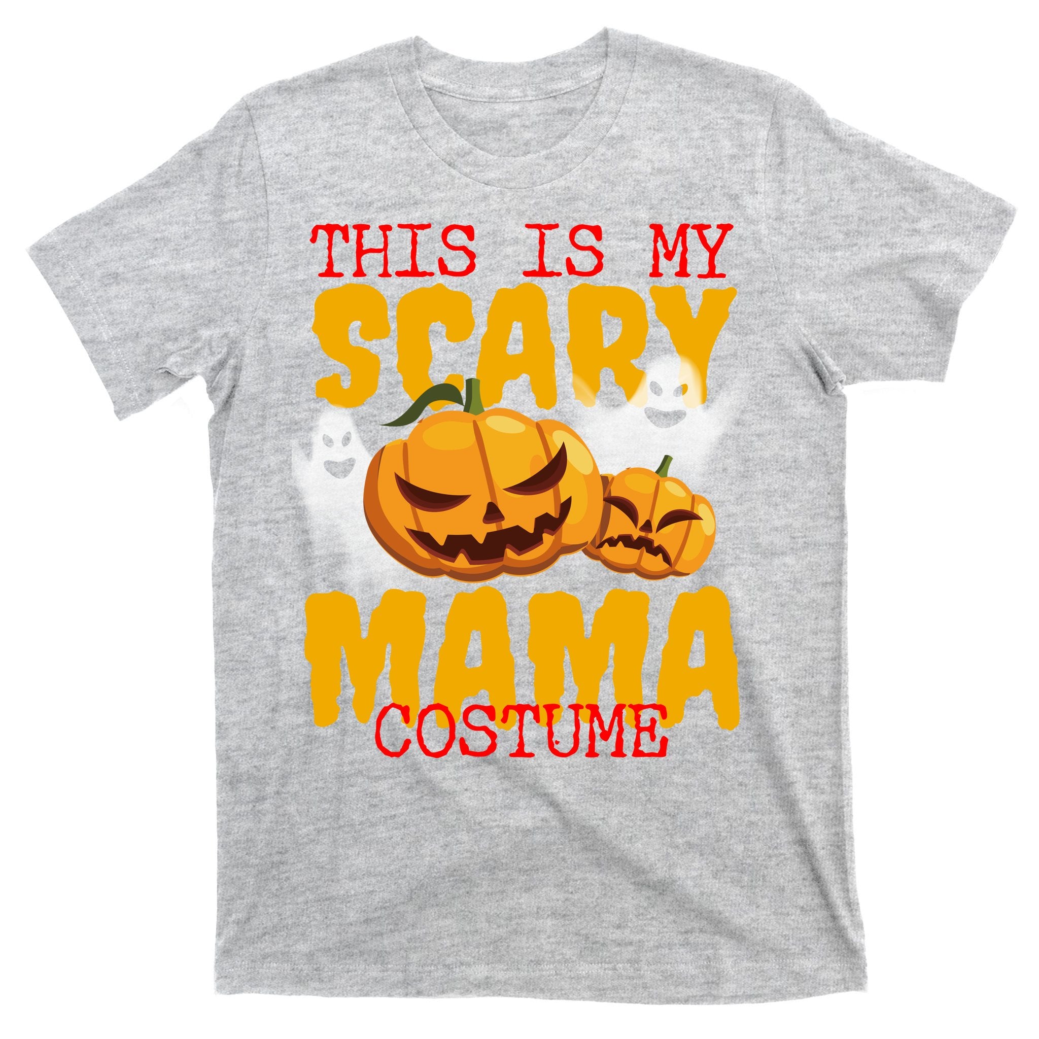 This Is My Scary Mama Costume T-Shirt