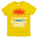 This Is My Hawaiian Retro Summer Vacation Party Hawaii T-Shirt