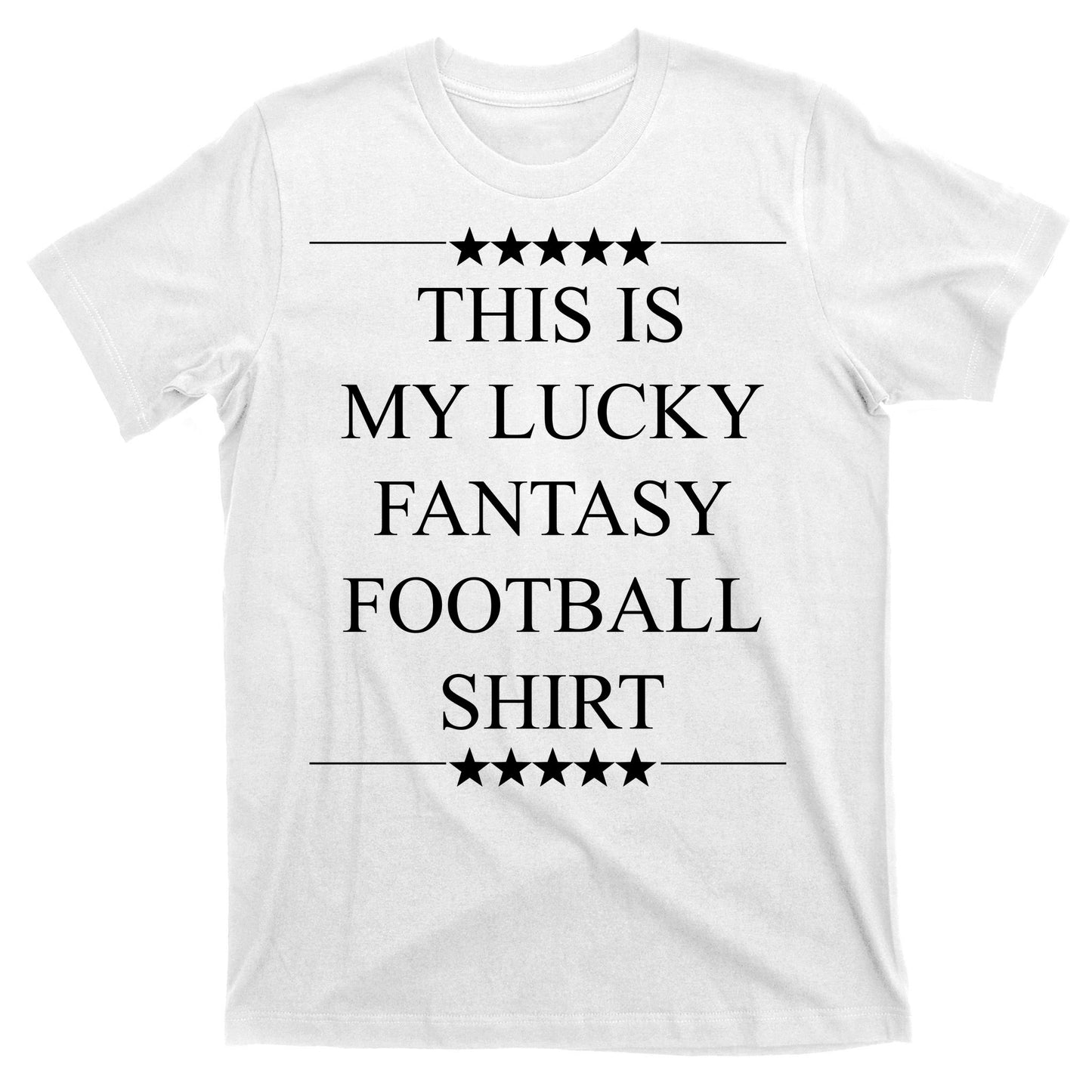 This Is My Lucky Fantasy Football T-Shirt