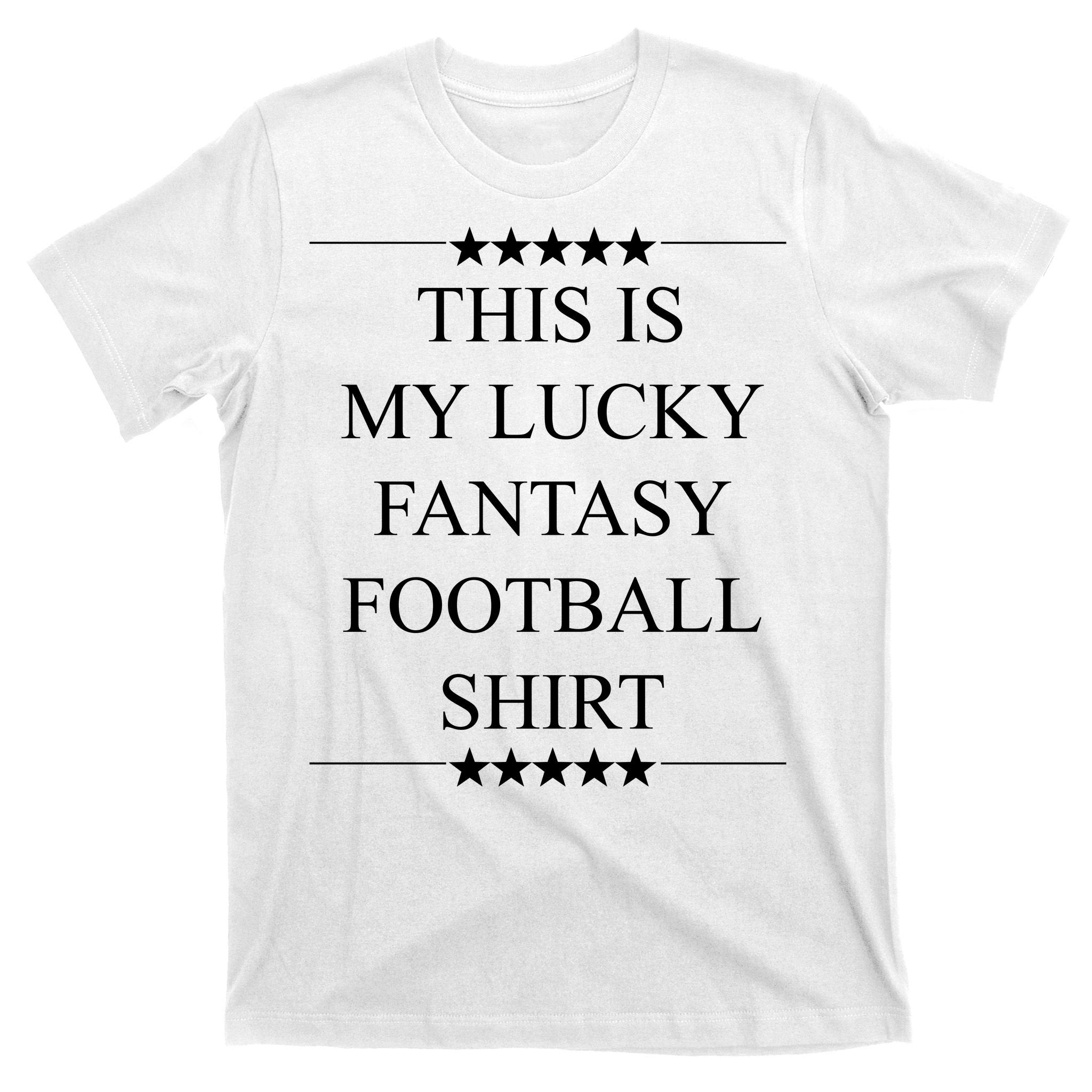 This Is My Lucky Fantasy Football T-Shirt