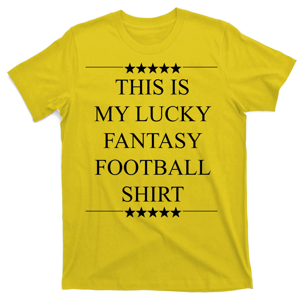 This Is My Lucky Fantasy Football T-Shirt