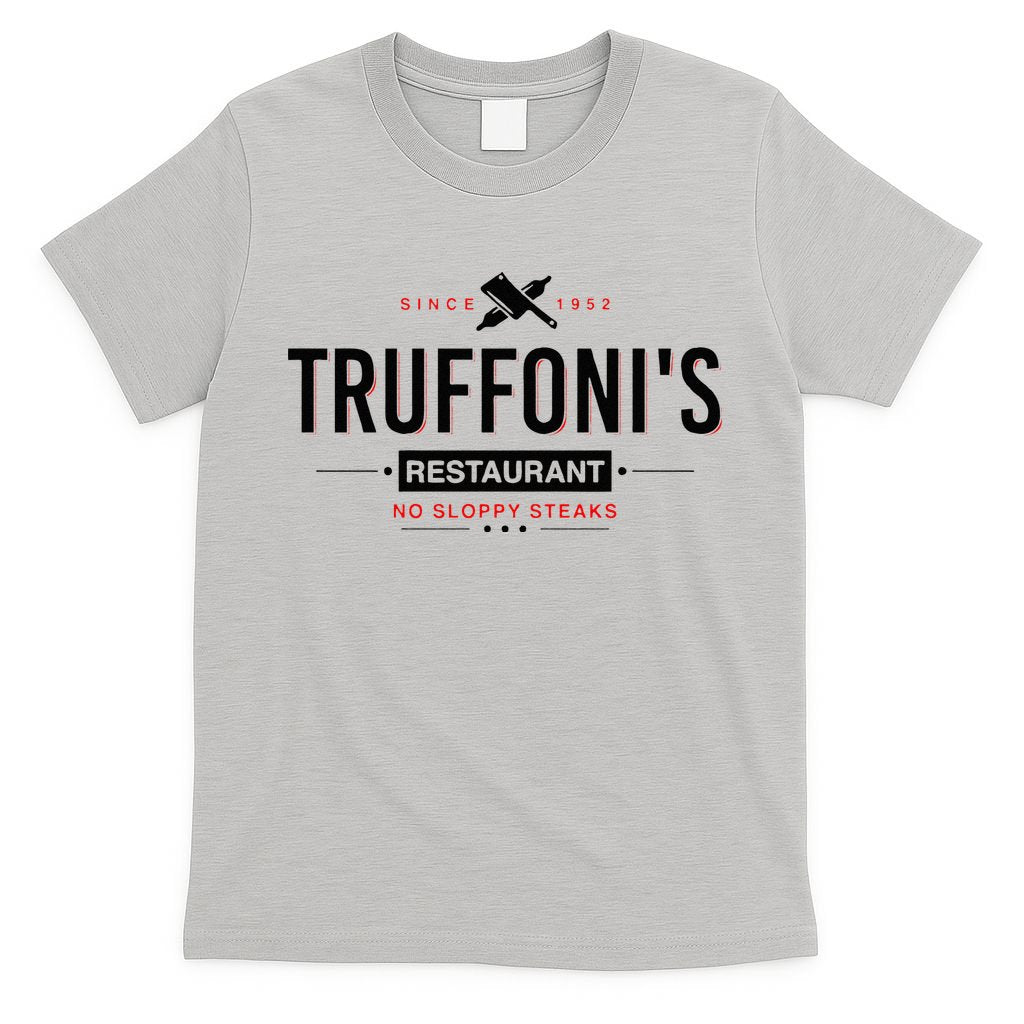 Truffonis I Think You Should Leave T-Shirt