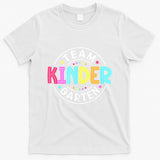 Team Kindergarten Teacher Back To School Kindergarten Squad T-Shirt