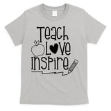 Teach Love Inspire Cute Gift For Teacher T-Shirt