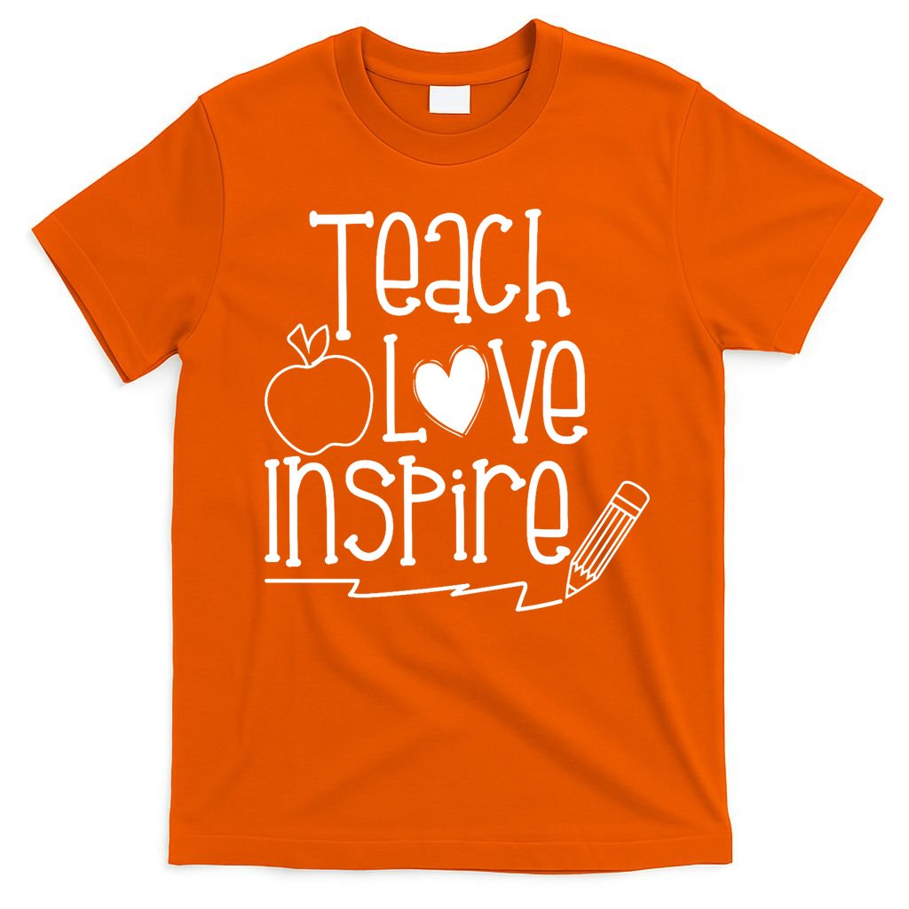 Teach Love Inspire Cute Gift For Teacher T-Shirt