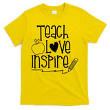 Teach Love Inspire Cute Gift For Teacher T-Shirt