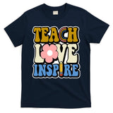 Teach Love Inspire Retro Gift For Teacher T-Shirt