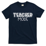 Teacher Mode Cute Back To School T-Shirt