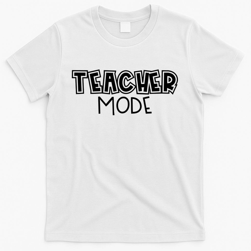 Teacher Mode Cute Back To School T-Shirt