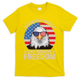 The Metric System CanT Measure Freedom Eagle 4th Of July T-Shirt