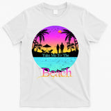Take Me To The Beach With A Summer Couple T-Shirt