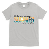 Take Me Where Summer Never Ends T-Shirt