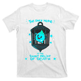 Theres No Sunshine Only Darkness Luma Star The Only Hope Is The Sweet T-Shirt