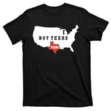 Texas Not Texas Map T-Shirt