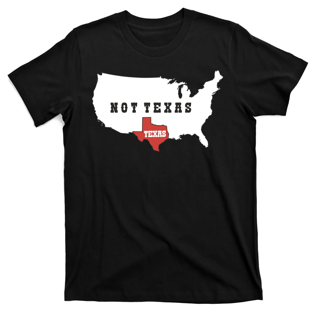 Texas Not Texas Map T-Shirt