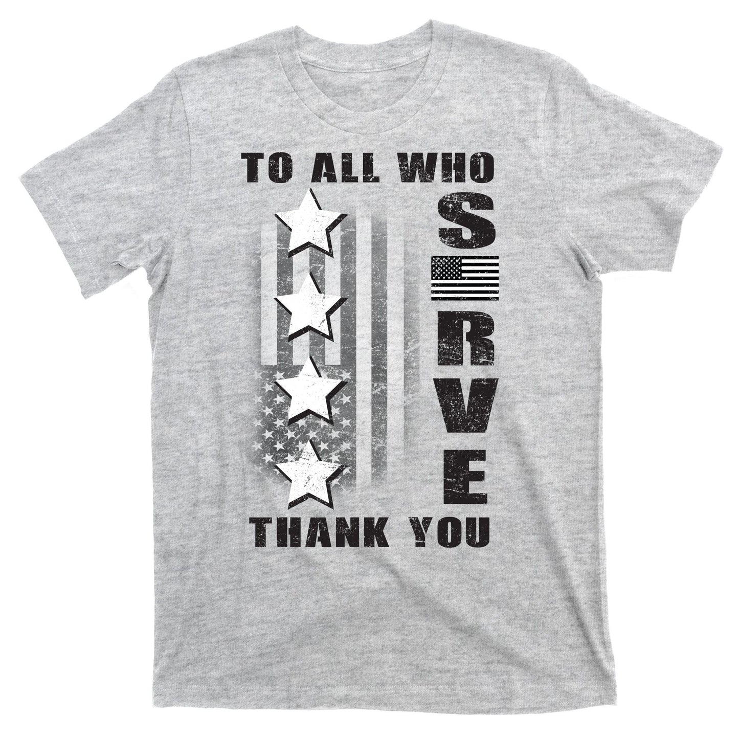 To All Who Served Thank You T-Shirt