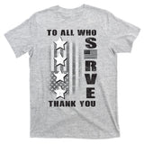 To All Who Served Thank You T-Shirt