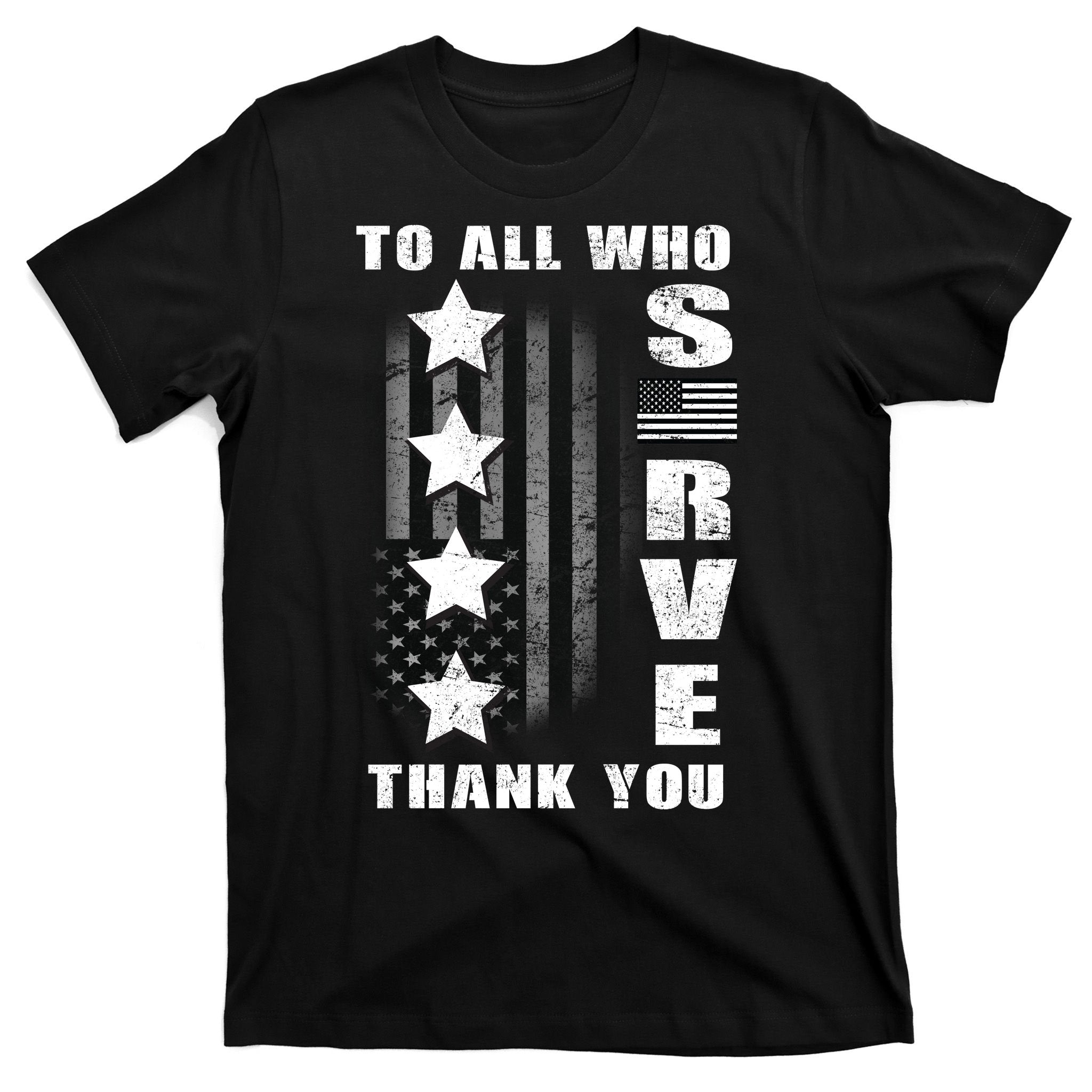 To All Who Served Thank You T-Shirt