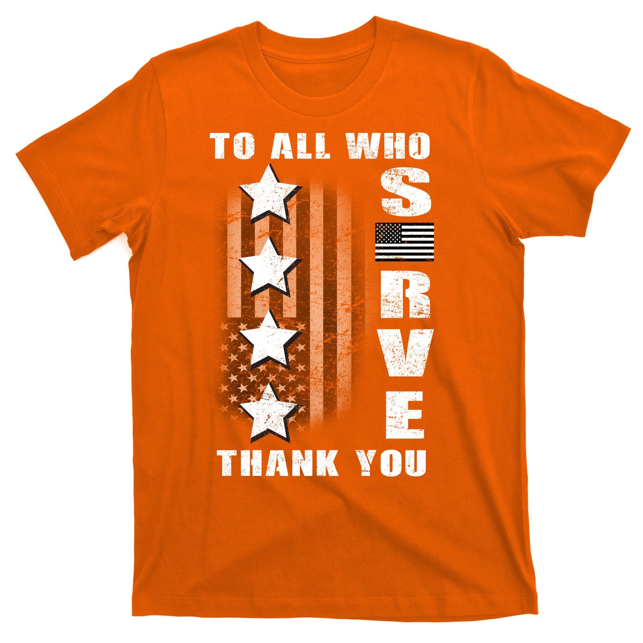 To All Who Served Thank You T-Shirt