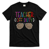 Teacher Off Duty Summer Break Cheetah T-Shirt