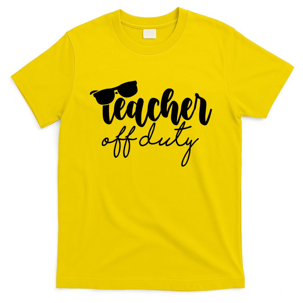 Teacher Off Duty Summer Break T-Shirt