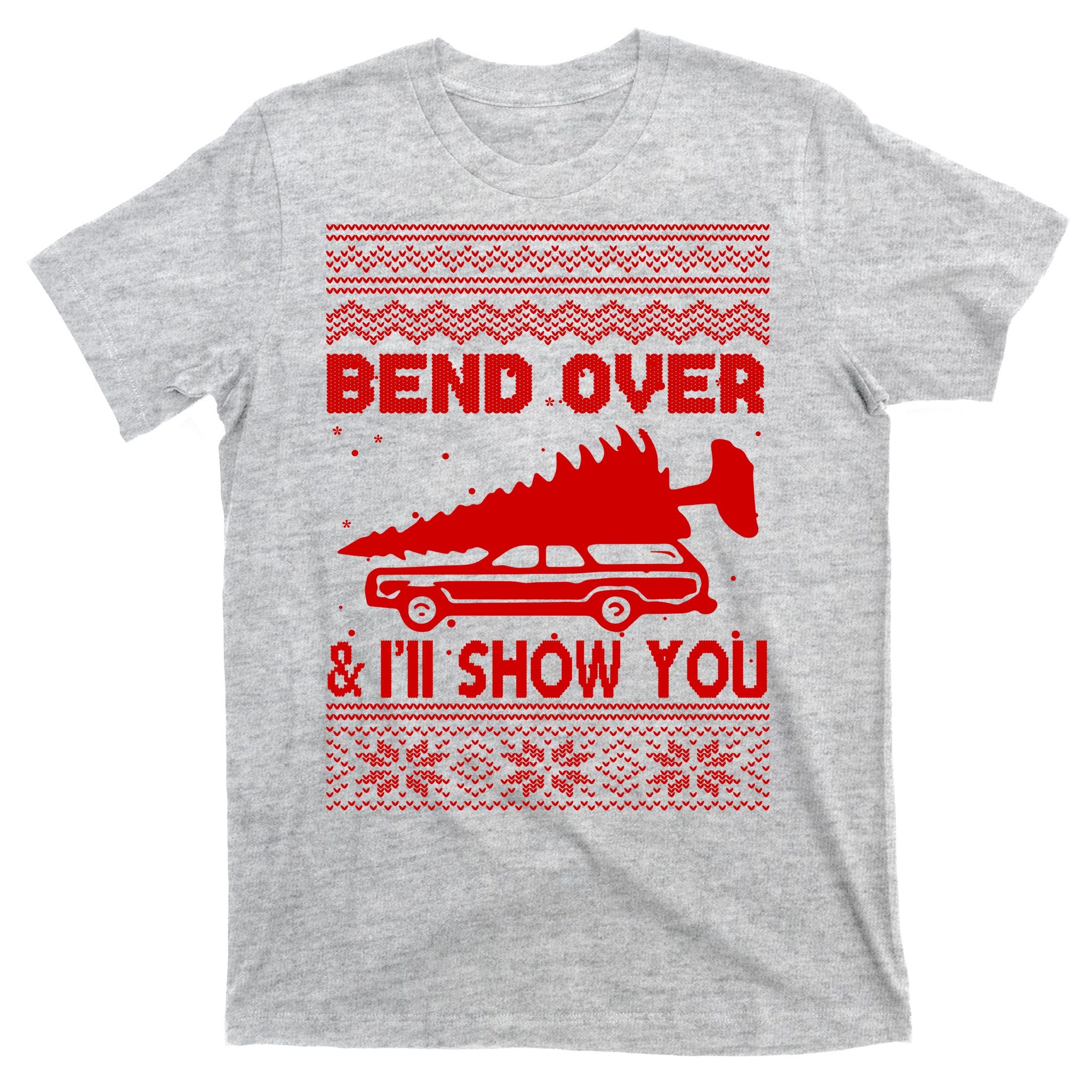 Todd Margo Couples Ugly Christmas Vacation I'll Show You T-Shirt