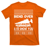 Todd Margo Couples Ugly Christmas Vacation I'll Show You T-Shirt
