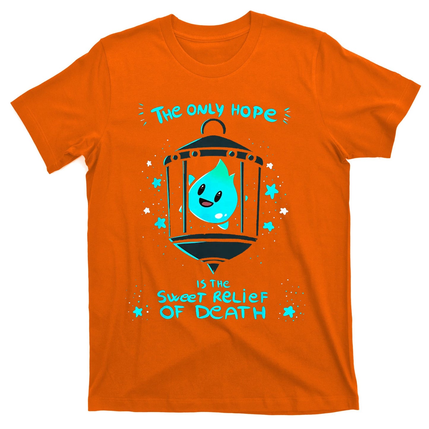 The Only Hope Is The Sweet Relief Of Death T-Shirt
