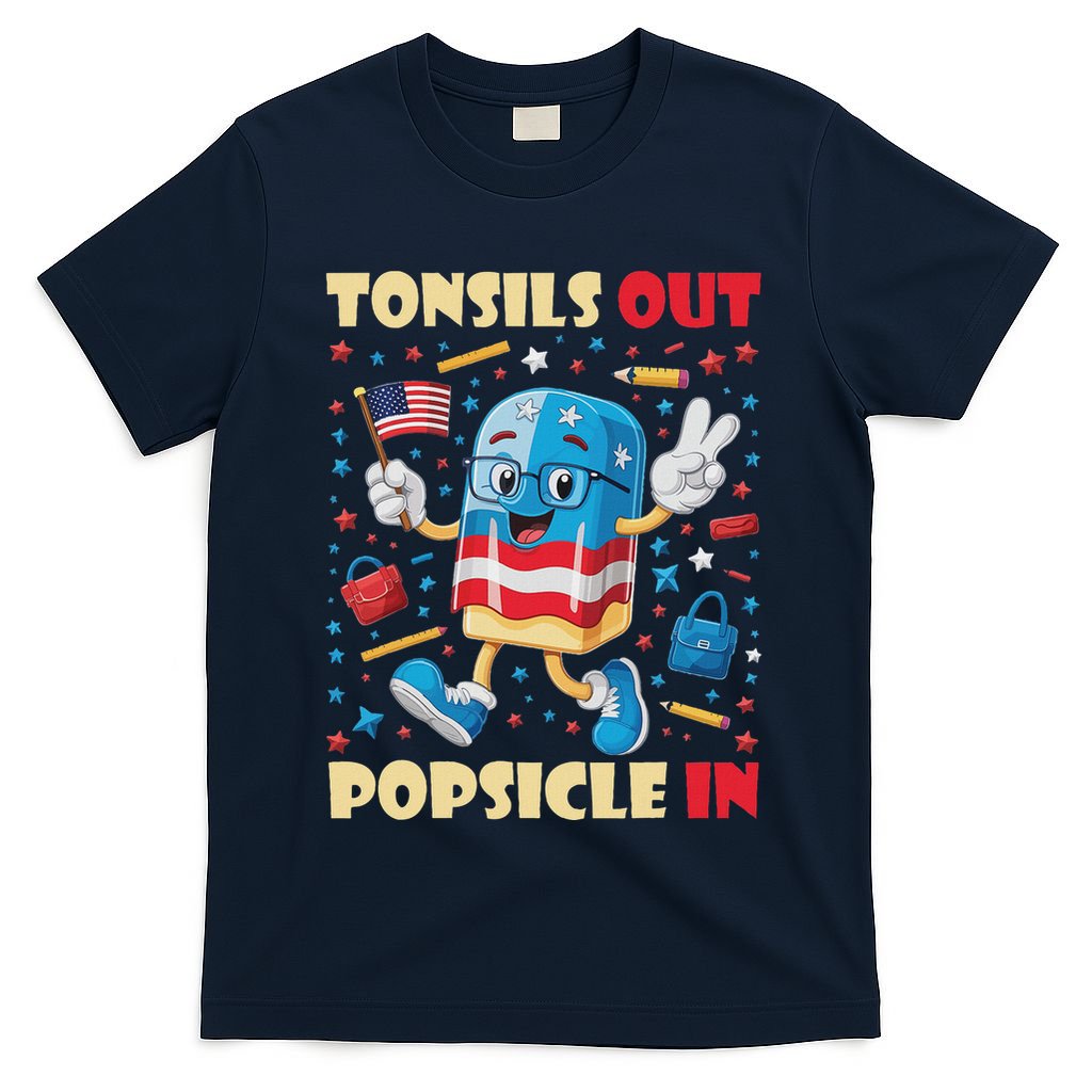 Tonsils Out Popsicles In Patriotic Usa Flag 4th Of July T-Shirt