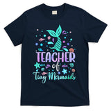 Teacher Of Tiny Mermaid Mermazing Back To School Girls Women T-Shirt