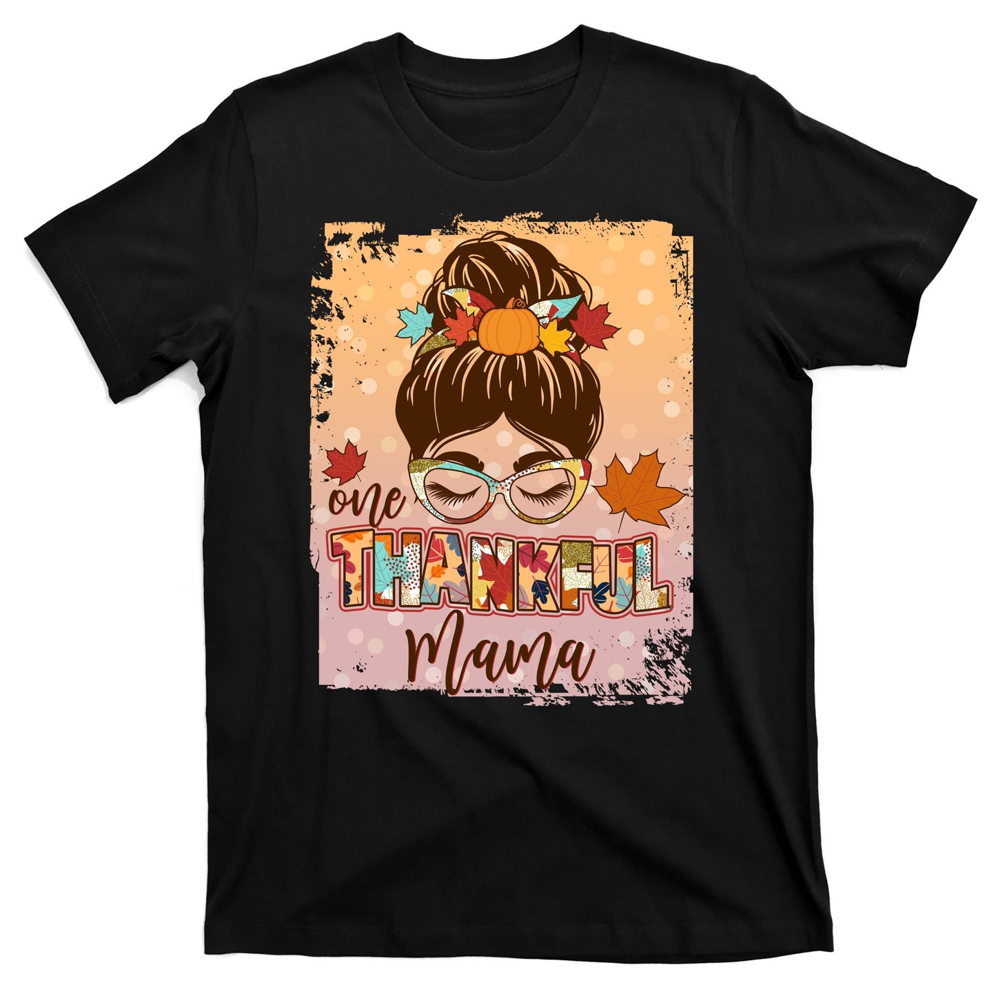 Thanksgiving One Thankful Mama T-Shirt