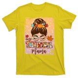 Thanksgiving One Thankful Mama T-Shirt