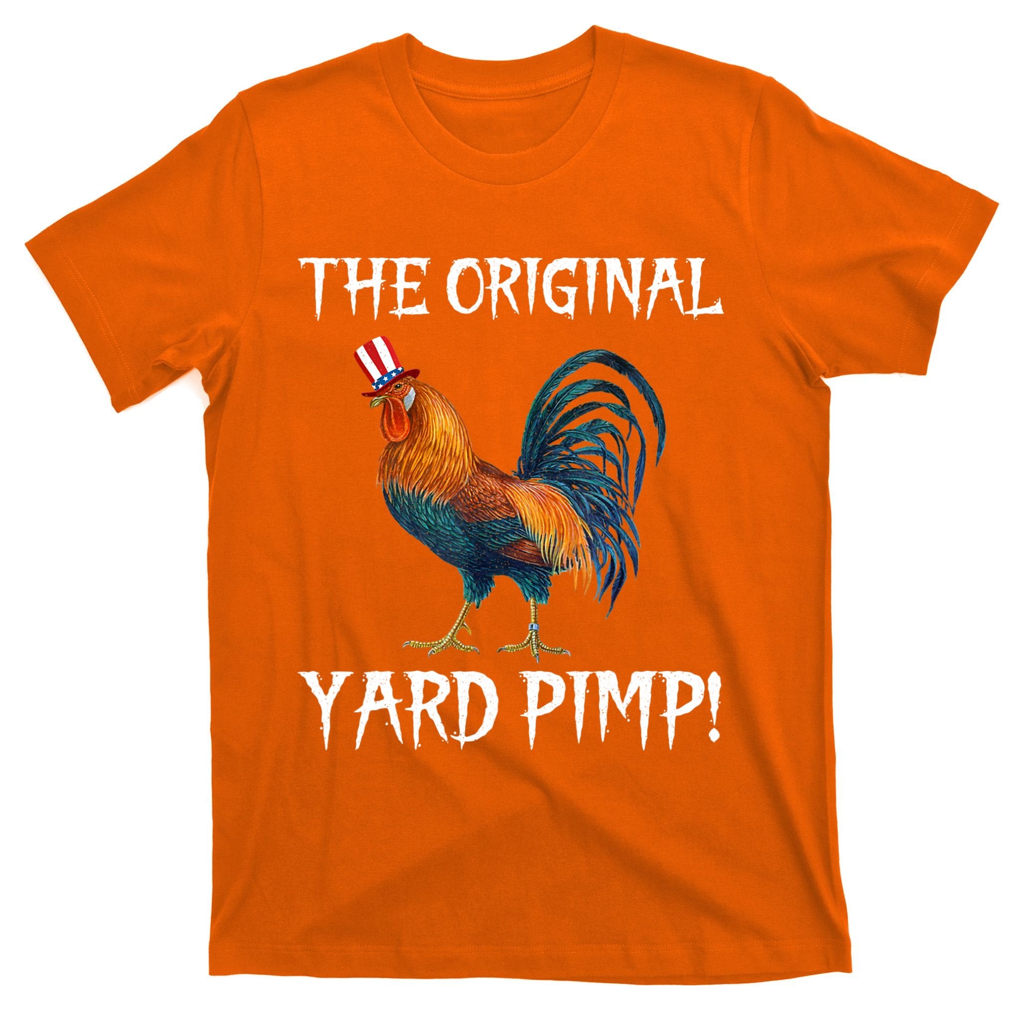 The Original Yard Pimp T-Shirt