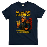 The Presidential Chronicles William Henry Harrison T-Shirt