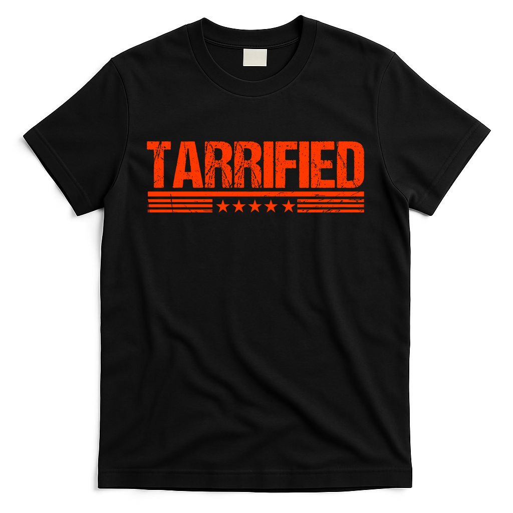 Tarrified Political Humor T-Shirt