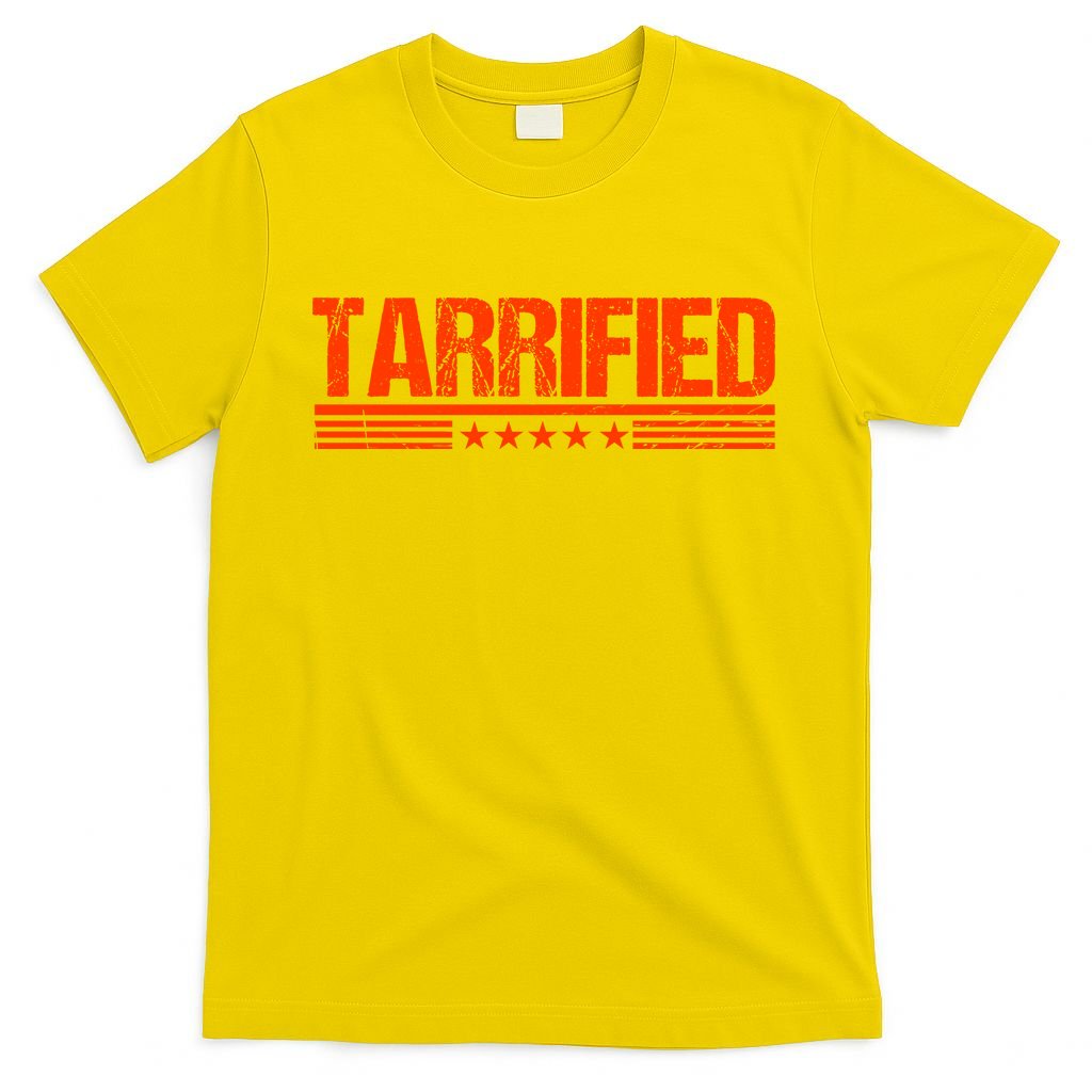 Tarrified Political Humor T-Shirt