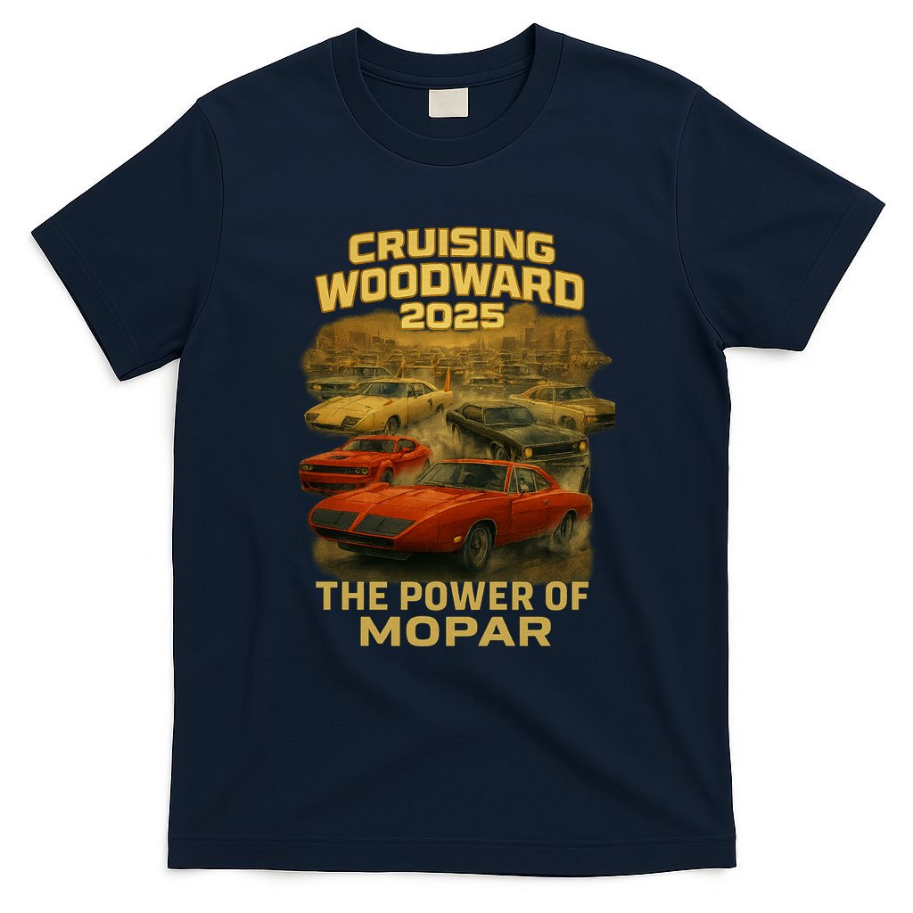 The Power Of Mopar 2025 Woodward Car Cruise T-Shirt