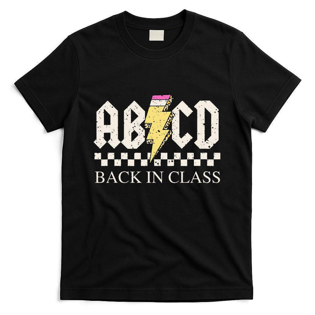 Teachers Rock Back To School ABCD Back In Class T-Shirt