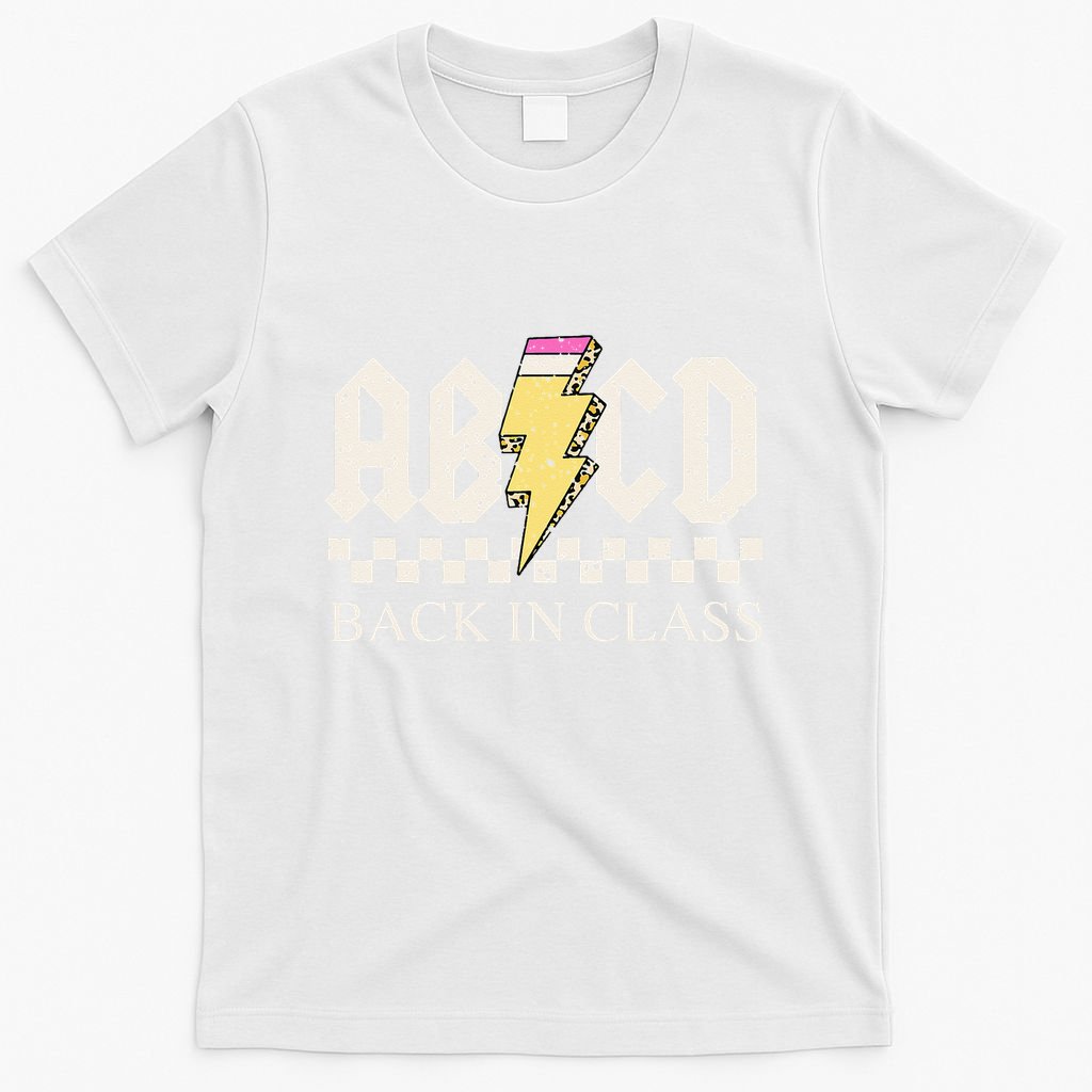 Teachers Rock Back To School ABCD Back In Class T-Shirt