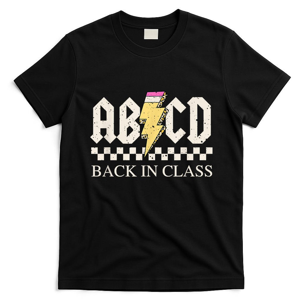 Teachers Rock Back To School ABCD Back In Class T-Shirt
